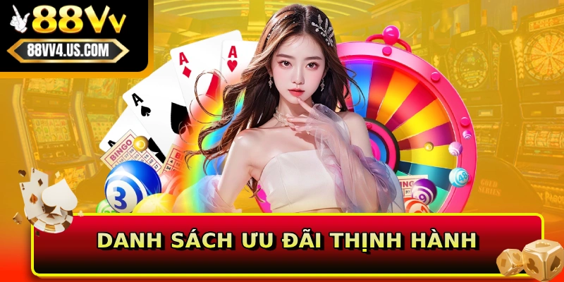 Danh sách ưu đãi thịnh hành